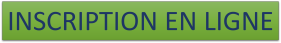 INSCRIPTION EN LIGNE